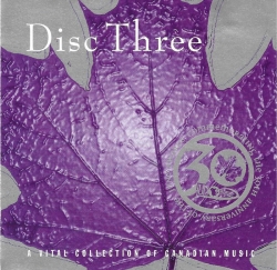 Oh What A Feeling - JUNO Awards 30th Anniversary Disc 3 CARAS